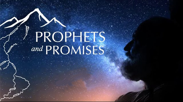 Prophets and Promises