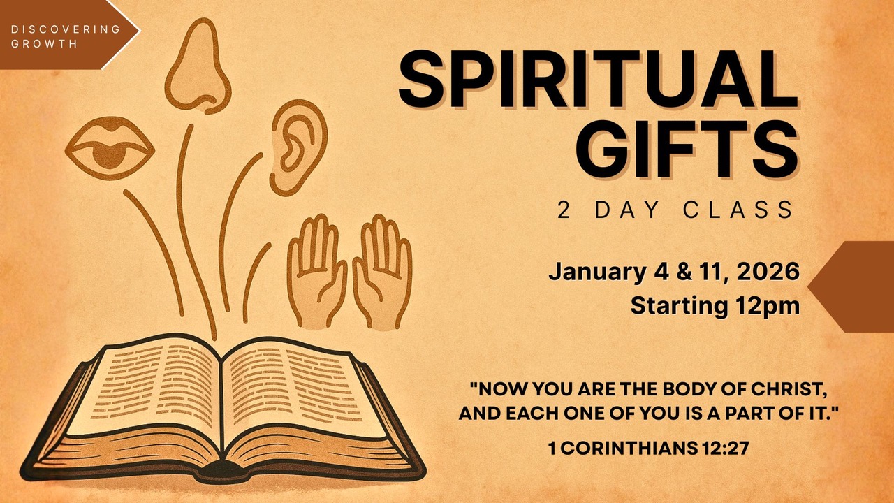 Spiritual Gifts Class 1